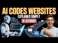 This Is How AI Codes Websites in Seconds (Explained Simply)