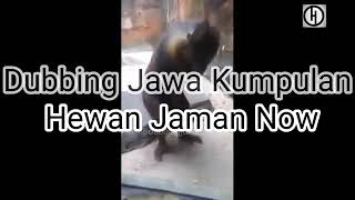 DUBBING JAWA HEWAN JAMAN NOW