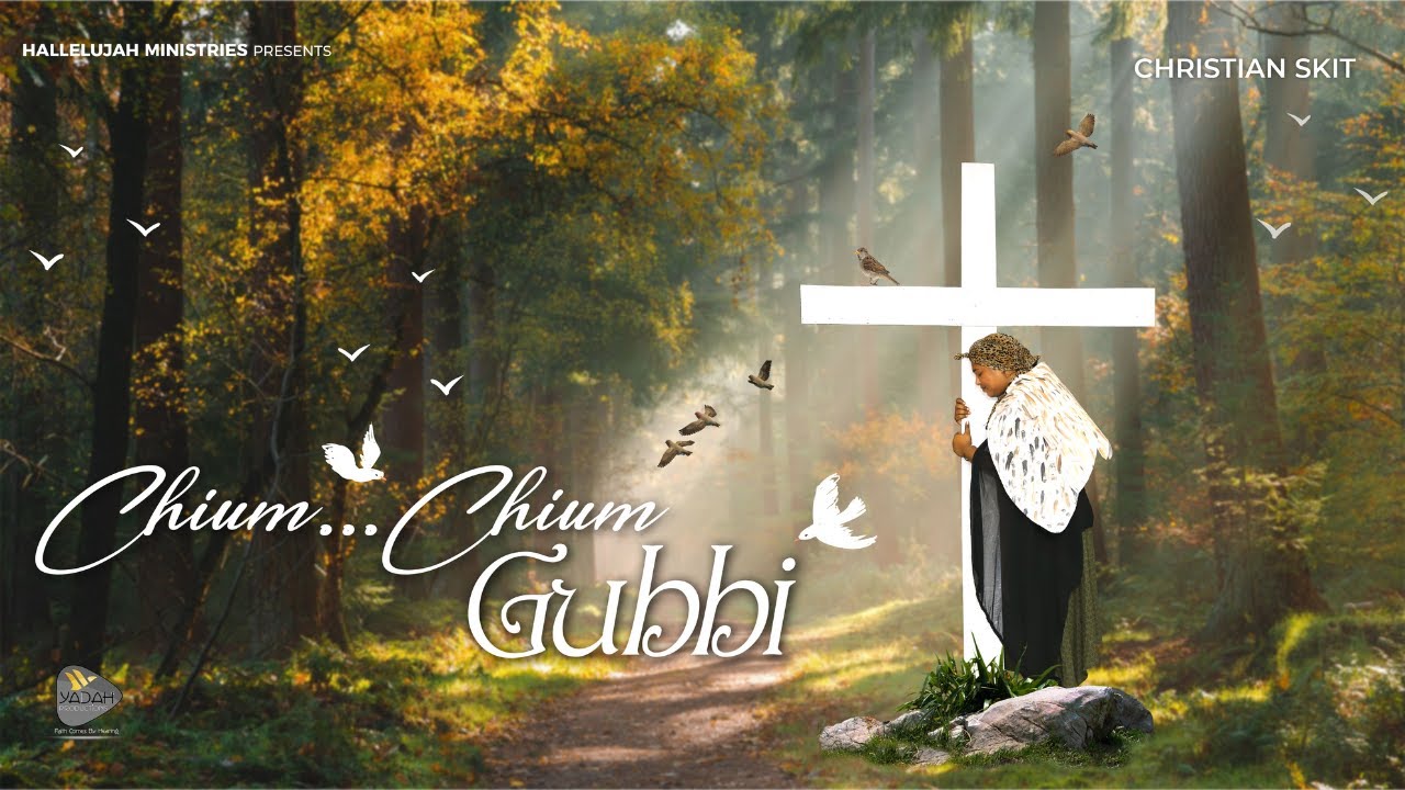 Chium... Chium... GUBBI | Hallelujah Ministries 