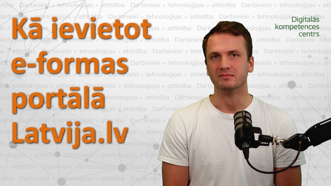 Kā ievietot e-formas portālā Latvija.lv