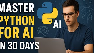 Master Python for AI in 30 Days (Full Roadmap + Projects) Day 1 Morning Session Roadmap To Data Science Ai Python Programming