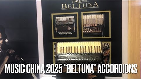 Music China 2025 - Beltuna Accordions - S.Culcicovschi 