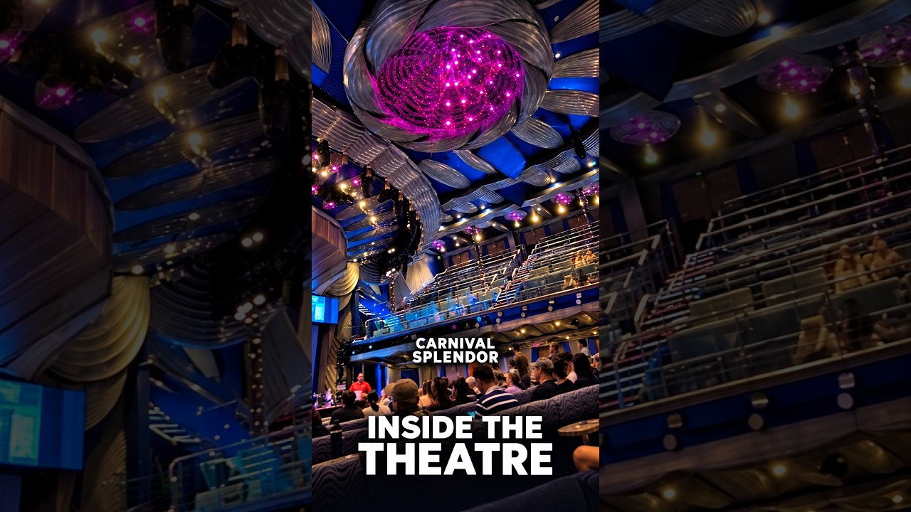 Inside Carnival Splendor’s Theatre | Spectacular Spectacular #cruise # #carnivalsplendor #carnival