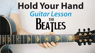 Hold Your Hand: The Beatles Acoustic Guitar Lesson (PLAY-ALONG, How To Play)