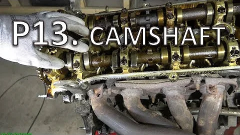 P13/41. How to Disassemble Toyota Camry 2.4 VVT-i engine: Camshaft removal