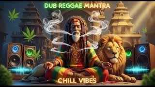 Healing Dub Reggae Mantra 🌿 Positive Roots Reggae Meditation Music Session Positive Roots Reggae Hea