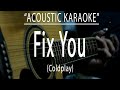 Fix you - Coldplay (Acoustic karaoke)
