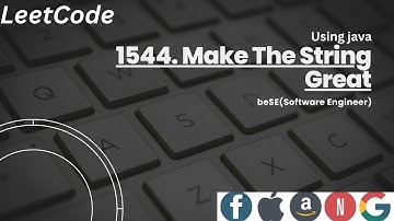 🚀 LeetCode String Problem | Make The String Great | Step by Step Solution | Using Java