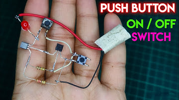 How To Make Push Button On Off Circuit Using  BC547 Transistors || Latch on off switch