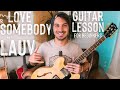 Love Somebody Lauv Guitar Tutorial // Love Somebody Guitar // Guitar Lesson #960