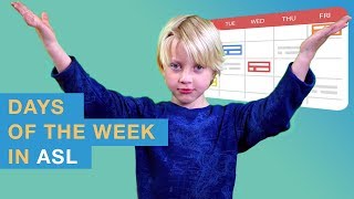 Days of the week in Sign Language - ASL Lesson