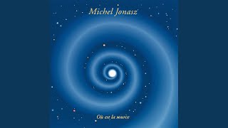 Video thumbnail of "Michel Jonasz - Une chanson rien que pour toi"