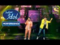Vibhor  rishabh    superb performance  indian idol season 11