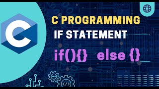 If Statement In C Programming Part