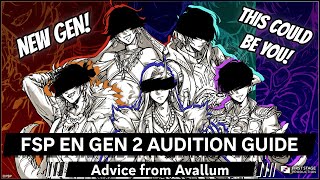 【FSP EN AUDITION GUIDE】Avallum shows you how to audition for FSP!