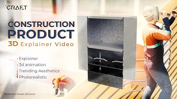 Construction Product 3D Explainer Video | Photorealistic Animation & Motion Graphics