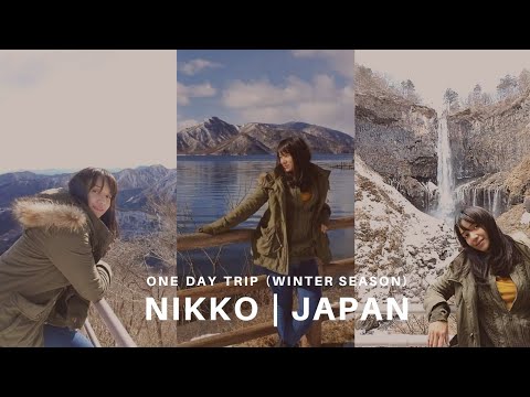 [เที่ยวญี่ปุ่นด้วยตัวเอง]EP:1 นิกโก้​​ เมืองมรดกโลก​ ในช่วงหน้าหนาว | Nikko In Winter