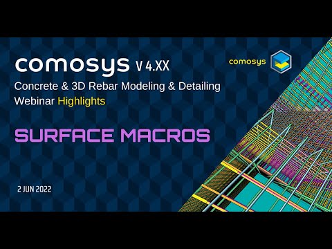 Comosys Introduction Surface Macros : Comosys Concrete & 3D Rebar Detailing Webinar ( 2 JUN ...