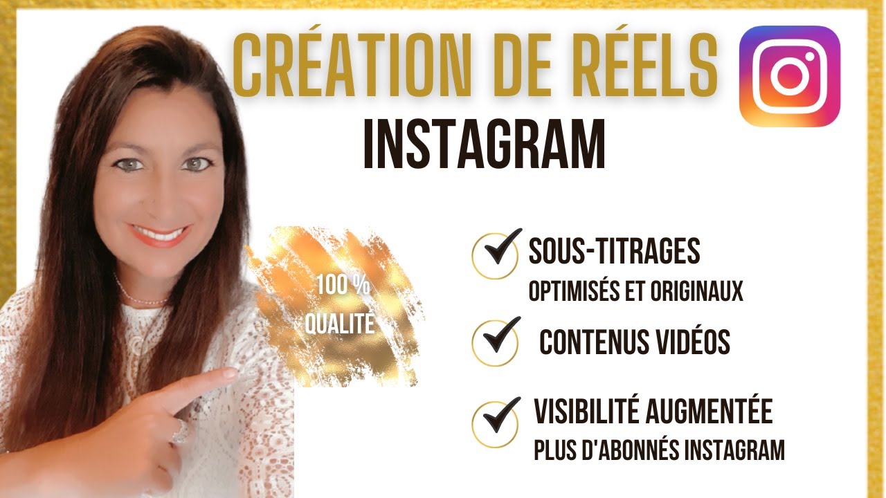 créer vos réels Instagram