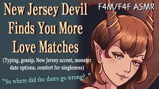 New Jersey Devil Gossips & Finds You More Dates (ASMR), (F4M/F4F/F4A)