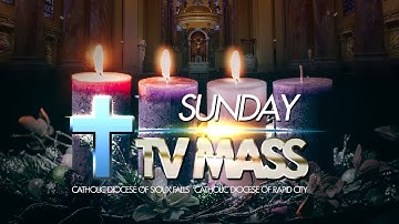 Sunday TV Mass - December 15, 2024