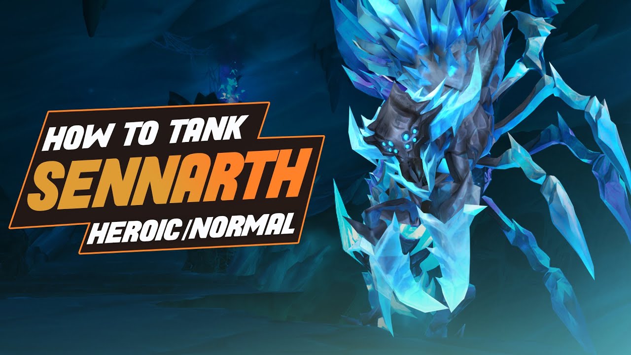 Sennarth Tank Guide Vault Of Incarnates YouTube Sennarth Tank Guide Vault Of Incarnates YouTube