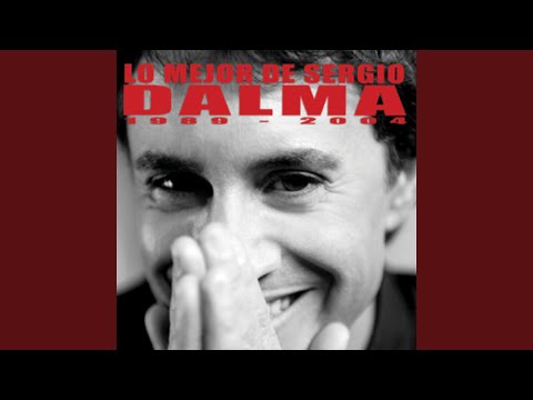 Soy Tremendo - Sergio Dalma