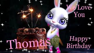 Thomas Birthday Song - Happy Birthday Dear Thomas