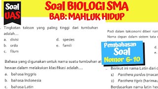 Soal dan Pembahasan Ulangan Biologi SMA bab Mahluk Hidup Nomor 6-10