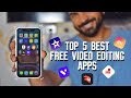Top 5 Best Free Video Editing Apps for IPhone/IPad 2021 | iMovie | Videoleap | Vita | Mojo | Vlogit