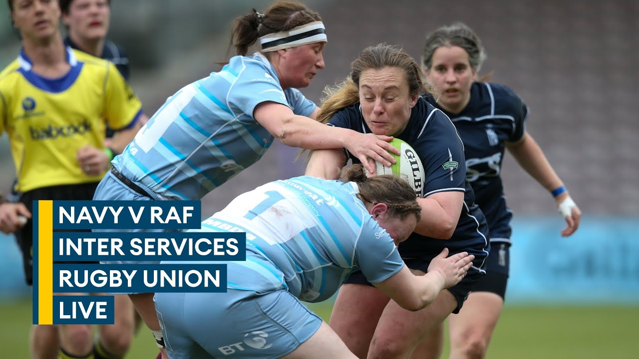 Navy v RAF LIVE Inter Services womens rugby union