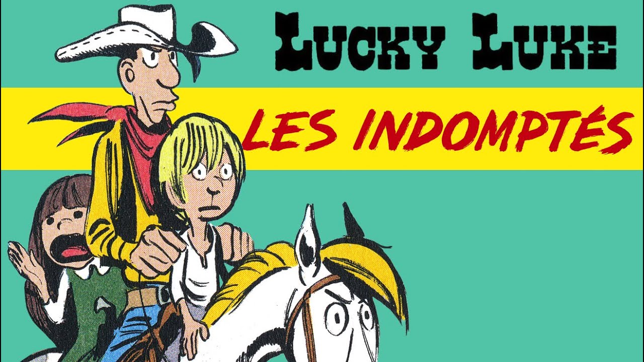 Lucky Luke Les Indompts