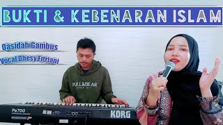 Bukti Dan Kebenaran Islam - Voc.Dhesy Fitriani || Qasidah Gambus