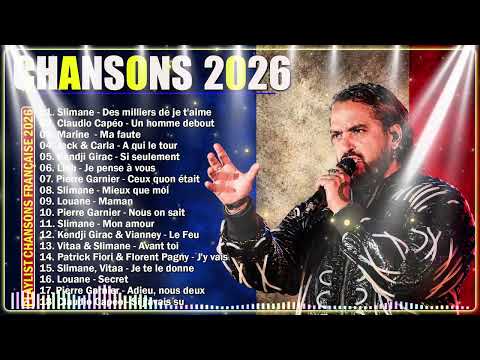 🇫🇷 French Songs 2026 🎶 Music 2026: Slimane, Claudio Capéo, Marine, Jeck & Carla, Linh