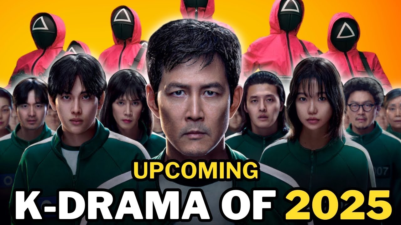 The Best Upcoming K-Dramas (2024-2025)