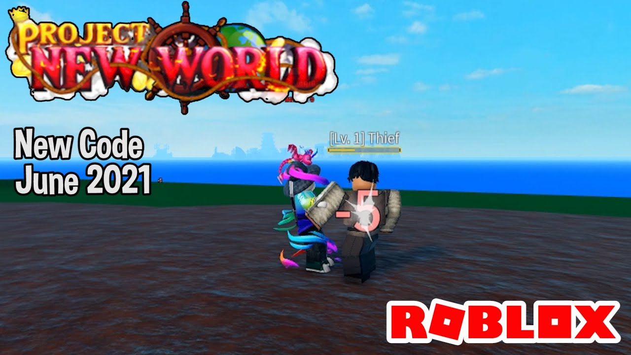 Roblox Project New World New Code June 2021 