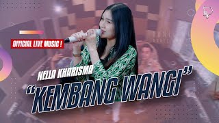 Nella Kharisma - Kembang Wangi (Official Music Video)