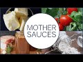 5 mother sauces in 5 minutes