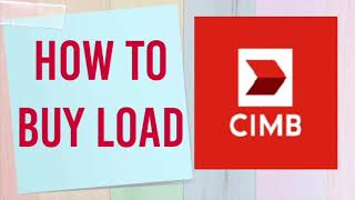 How to Buy Load |CIMB BANK APP | Myra Mica