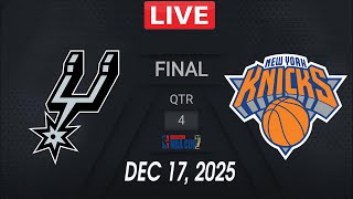 NBA LIVE! San Antonio Spurs vs New York Knicks December 17, 2025 NBA Cup Finals LIVE