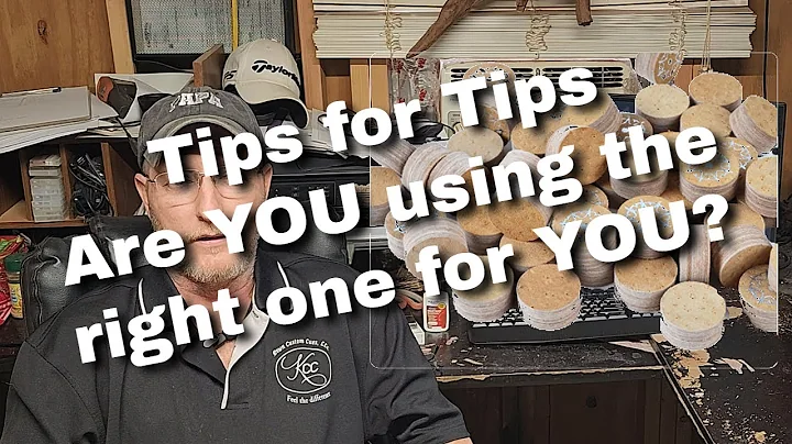 Tips on Tips! - Are You Using The Right Tip For YOU?