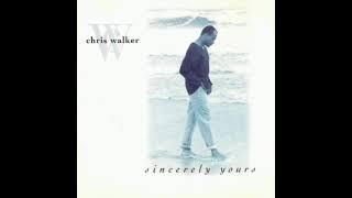 Chris Walker - Someone To Love Me Forever