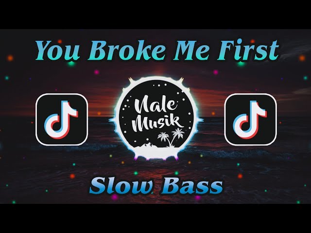 Tate McRae - You Broke Me First || Slow Bass Remix 2022 (Nale Musik) class=