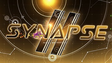 "SYNAPSE II" (Demon) by KowZ, ILRELL, Darwin & more | Geometry Dash 2.11