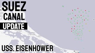 Suez canal update - Aircraft carrier USS Dwight D. Eisenhower - part 7 - 04-04-2021