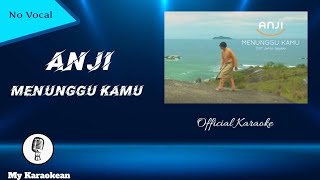 Video thumbnail of "Karaoke Anji - Menunggu Kamu (Audio Seperti Aslinya)"