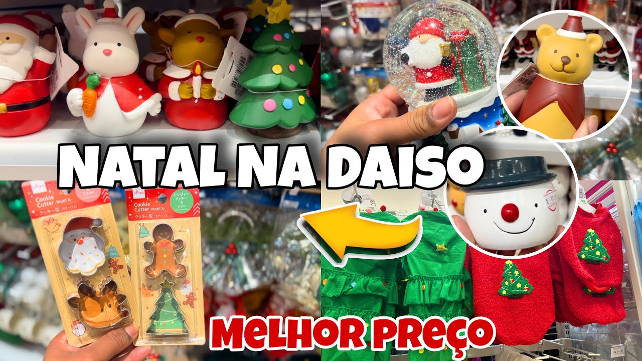 NATAL  2025 NA DAISO JAPAN / MELHOR PREÇO EM DECORAÇÃO DE NATAL 🎄😱 FOFURA 🎁