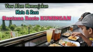 Kuliner Kuningan Jawa Barat Desa Cisantana SANTANA RESTO