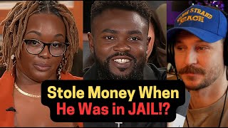 Man Accuses Ex-Girlfriend of Stealing Money During Incarceration!