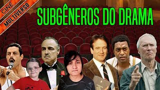 O Drama e seus Subgêneros